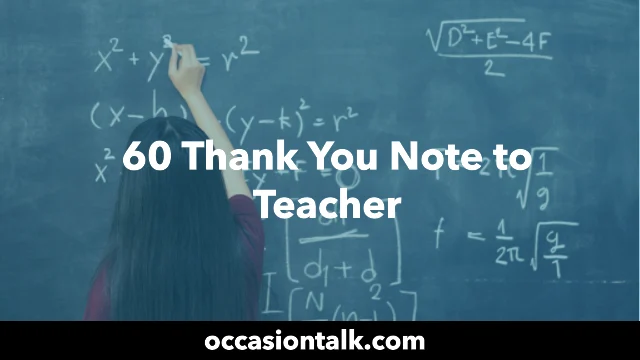 60 Thank You Note to Teacher