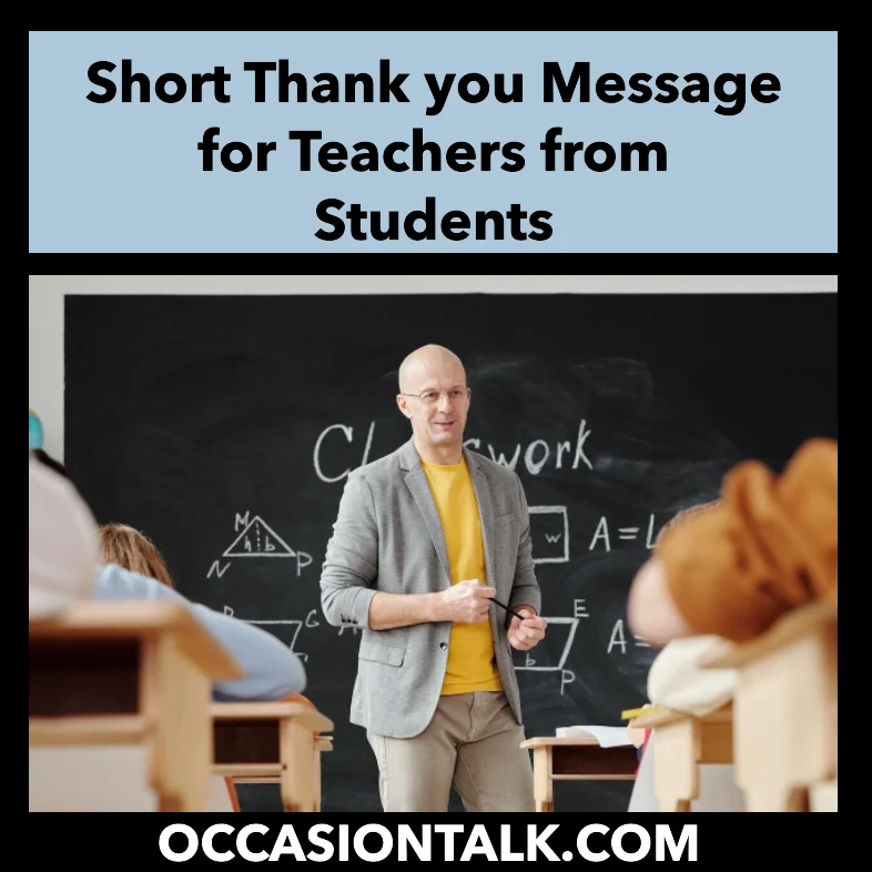 Short Thank you Message for Teachers from Students