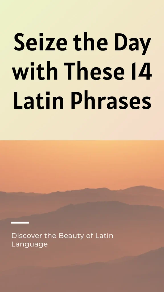 Here are 12 Latin phrases that will help you carpe diem