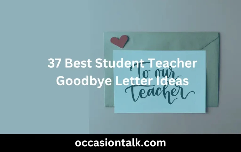 37 Best Student Teacher Goodbye Letter Ideas
