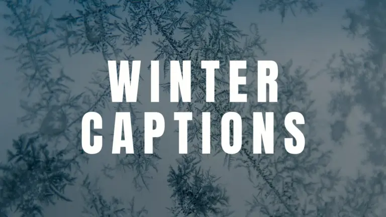 122 Short Winter Captions for Instagram